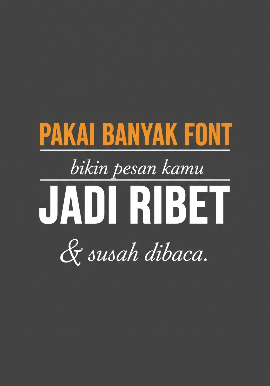 apa itu tipografi pemakaian banyak huruf