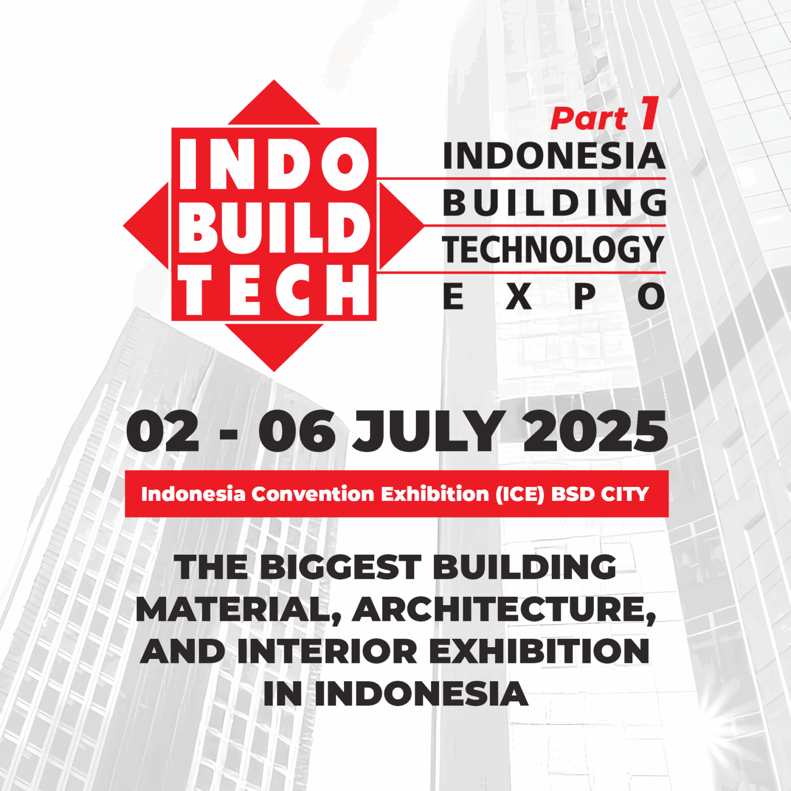Banner acara Indobuildtech tanggal 2-6 Juli 2025 di ICE BSD